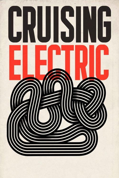 Cruising Electric (1980) 2014 official movie poster