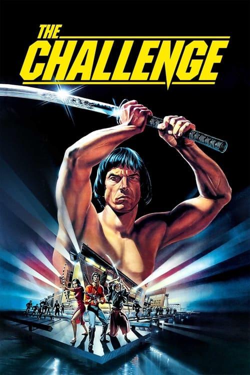 The Challenge 1982 official movie poster