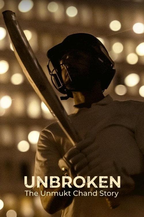 Unbroken: The Unmukt Chand Story 2025 official movie poster