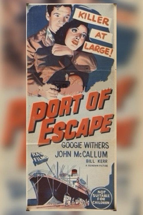 Port of Escape 1956 official movie poster