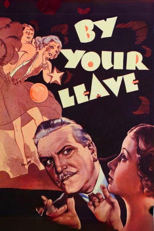 By Your Leave 1934 official movie poster