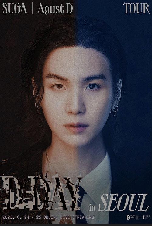 SUGA | Agust D TOUR “D-DAY” in SEOUL: Online Live Streaming Day 01 2023 official movie poster