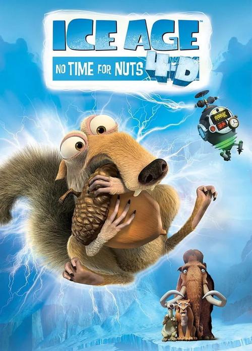 Ice Age: No Time for Nuts 4-D 2015 official movie poster