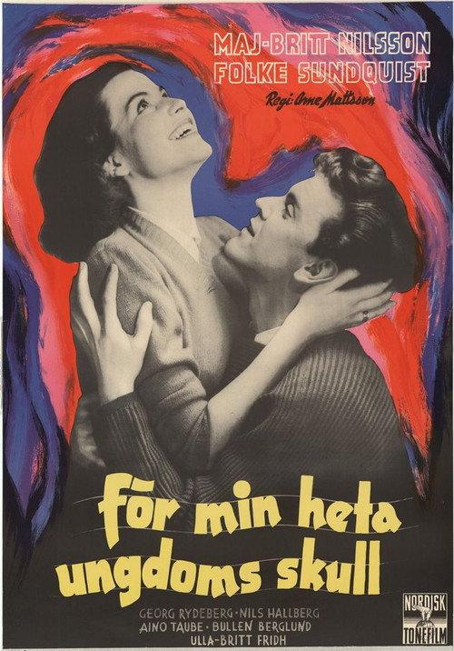 For the Sake of My Intemperate Youth 1952 official movie poster
