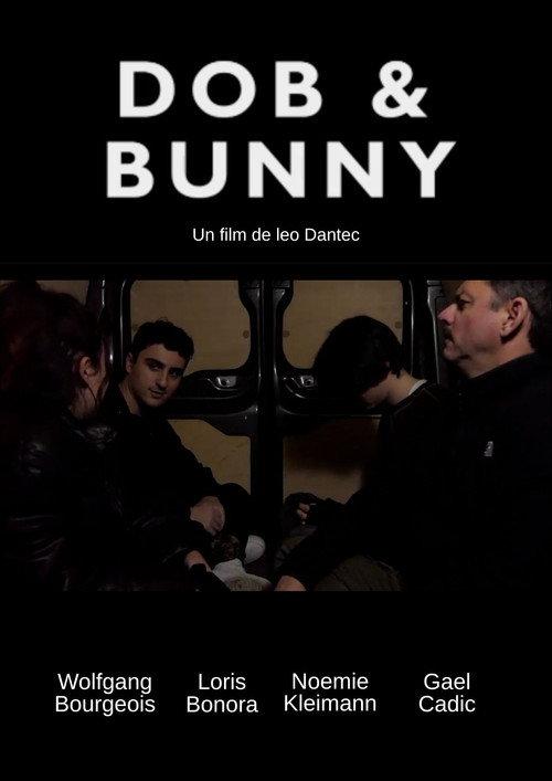 Dob & Bunny 2025 official movie poster