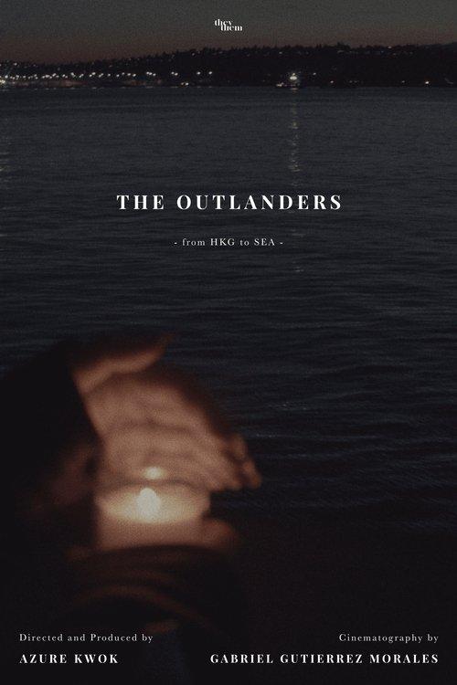 The Outlanders - from HKG to SEA 2022 official movie poster