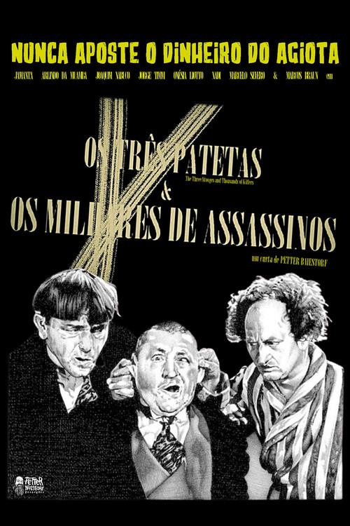 The Three Stooges and Thousands of Killers 2024 official movie poster