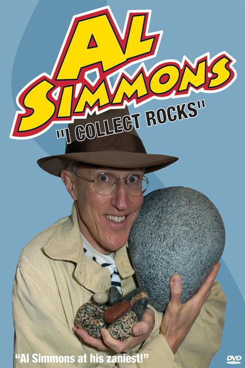 Al Simmons: I Collect Rocks 2005 official movie poster