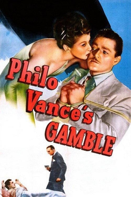 Philo Vance's Gamble 1947 official movie poster