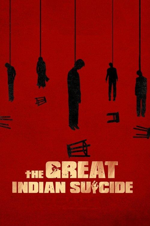 The Great Indian Suicide 2023 official movie poster