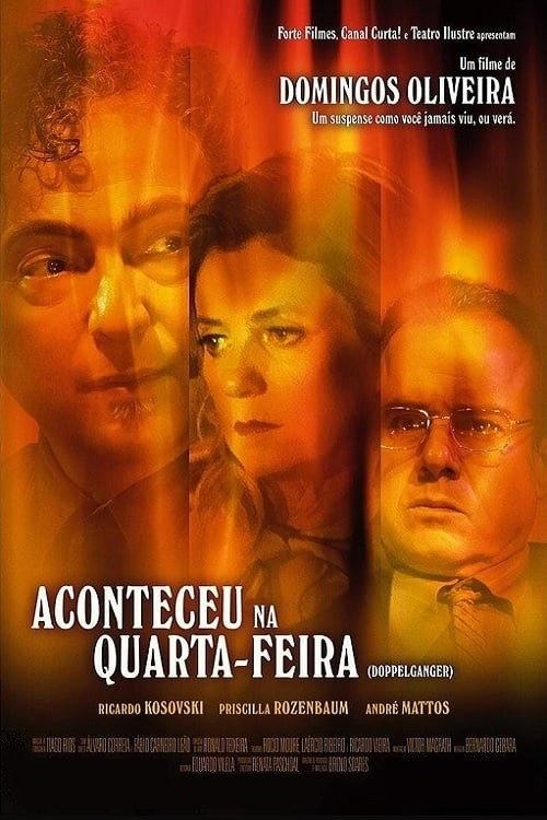 Aconteceu na Quarta-Feira 2018 official movie poster