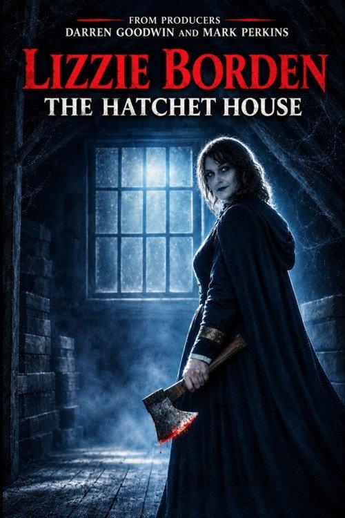 Lizzie Borden: The Hatchet House 2026 official movie poster