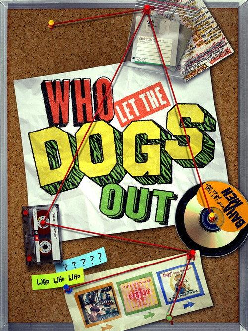 Who Let The Dogs Out 2019 official movie poster