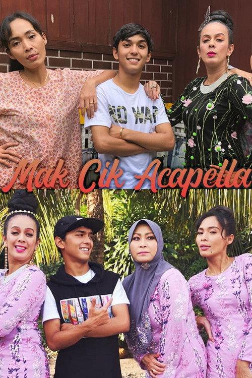 Mak Cik Acapella 2019 official movie poster