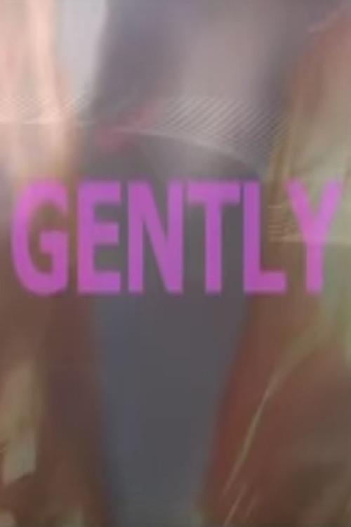 Gently 2009 official movie poster