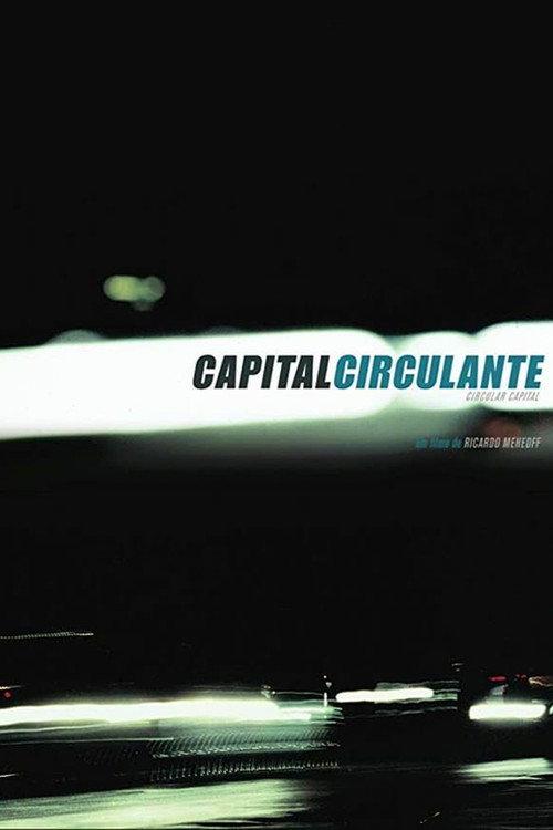 Circular Capital 2004 official movie poster