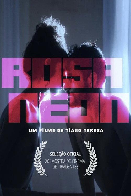 Rosa Neon 2022 official movie poster