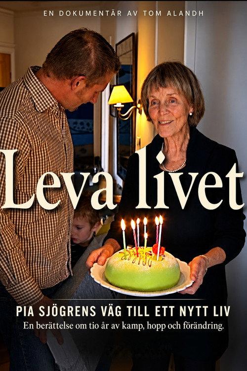Leva Livet 2011 official movie poster