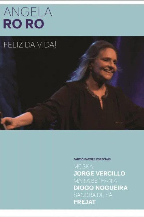 Angela Ro Ro - Feliz da Vida! 2013 official movie poster