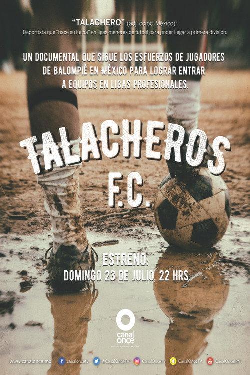 Talacheros F.C. 2018 official movie poster