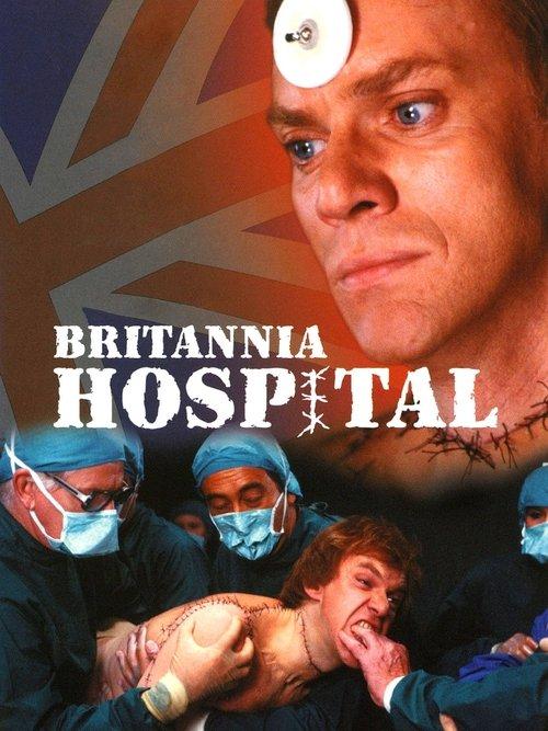 Britannia Hospital 1982 official movie poster