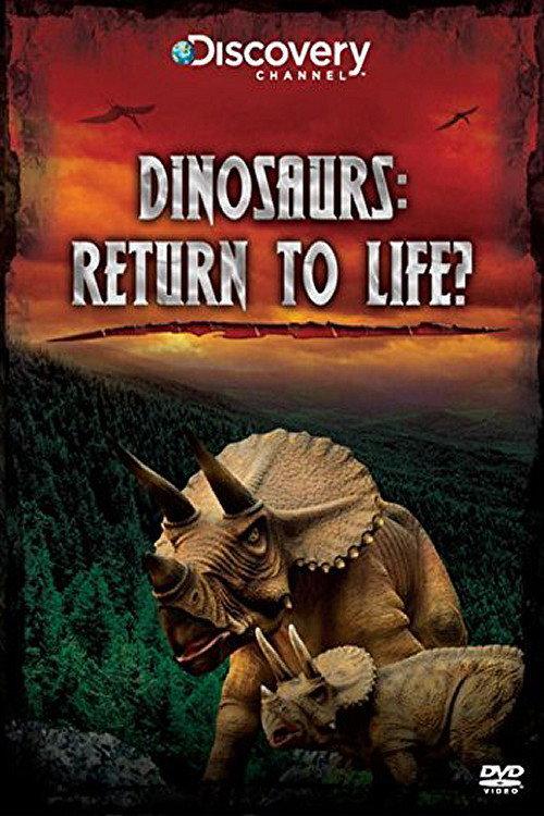 Dinosaurs: Return to Life? 2008 official movie poster