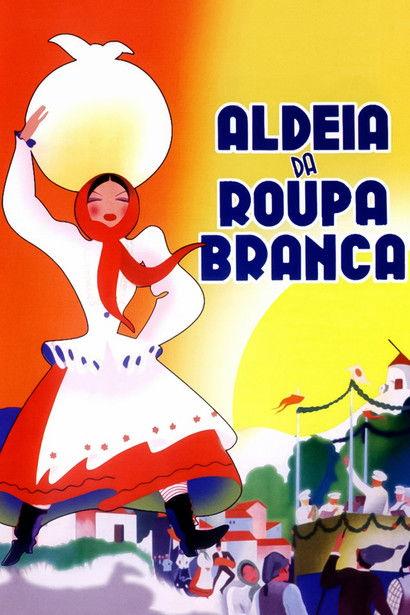 Aldeia da Roupa Branca 1939 official movie poster