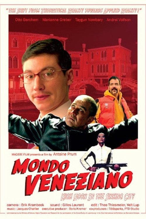 Mondo Veneziano: High Noon in the Sinking City 2005 official movie poster