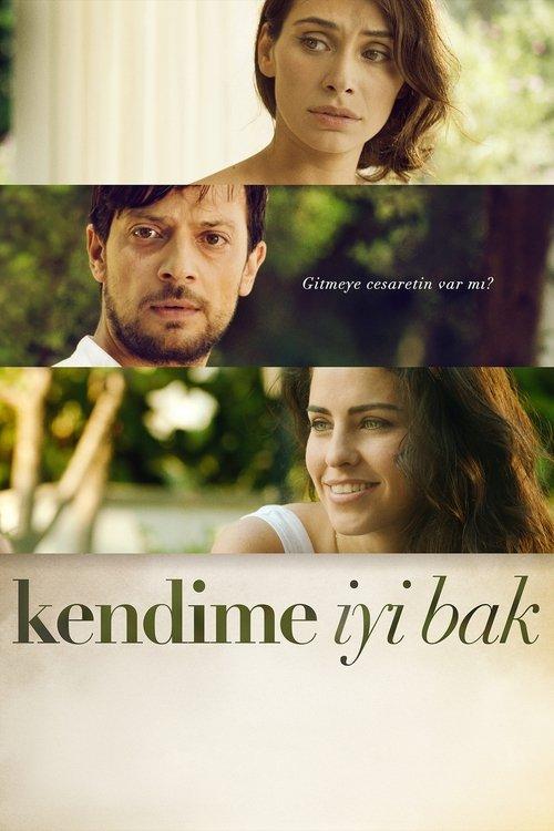 Kendime İyi Bak 2014 official movie poster