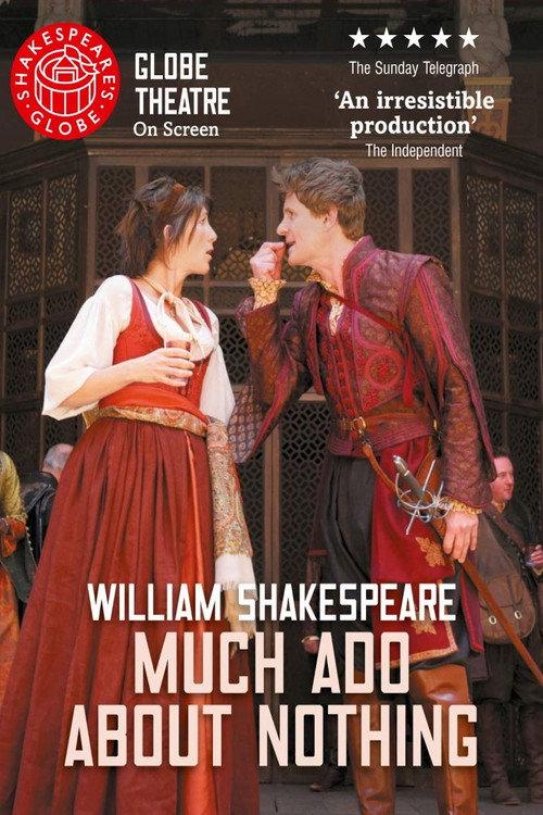 Much Ado About Nothing - Live at Shakespeare's Globe 2012 official movie poster
