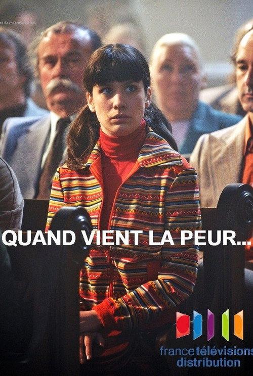 Quand vient la peur... 2010 official movie poster