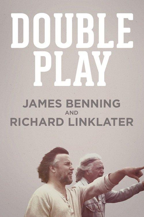 Double Play: James Benning and Richard Linklater 2013 official movie poster