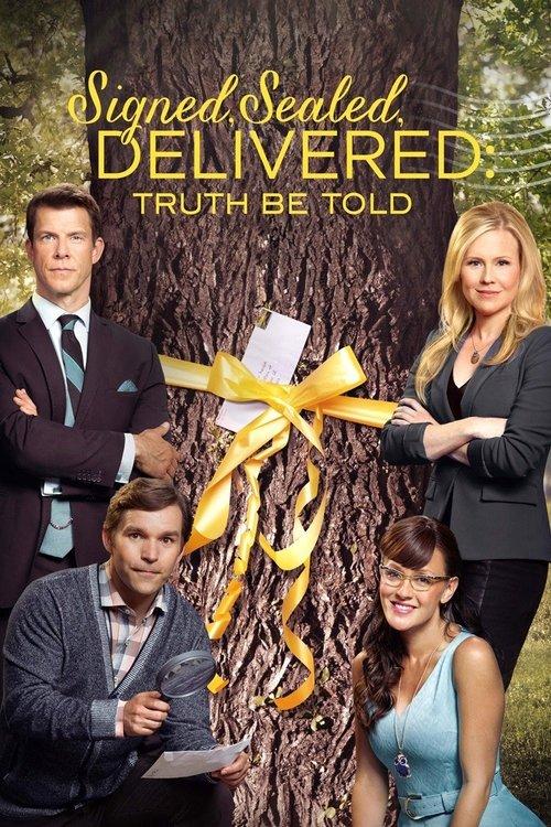 Signed, Sealed, Delivered: Truth Be Told 2015 official movie poster