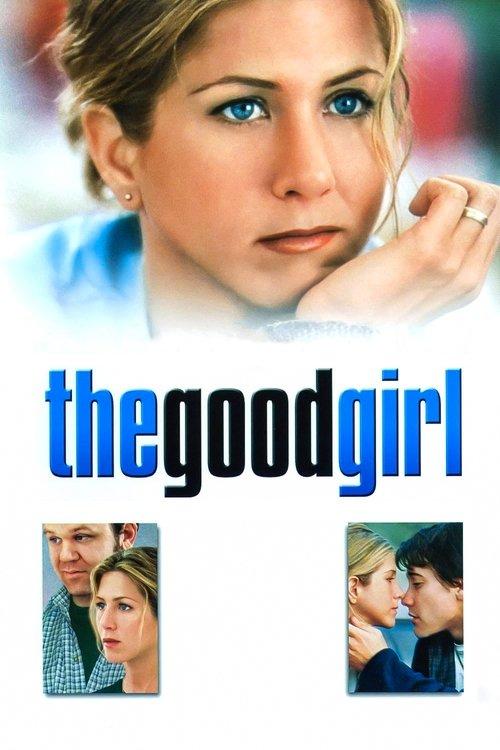 The Good Girl 2002 official movie poster