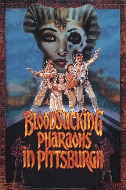 Bloodsucking Pharaohs in Pittsburgh 1991 official movie poster