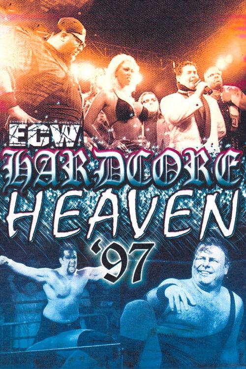 ECW Hardcore Heaven 1997 1997 official movie poster