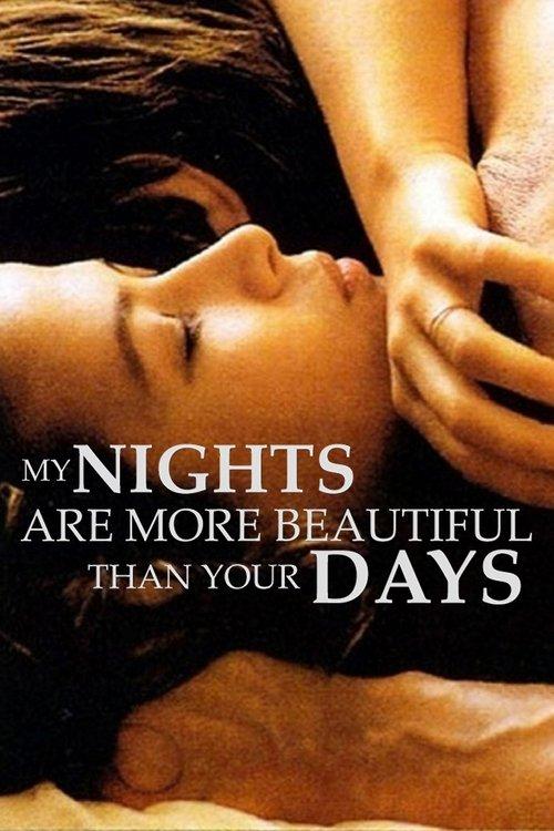 My Nights Are More Beautiful Than Your Days 1989 official movie poster