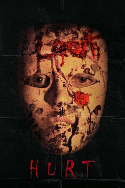 Hurt 2018 official movie poster