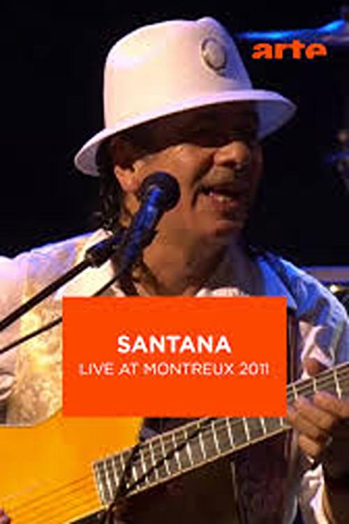 Santana Live at Montreux 2011 2012 official movie poster