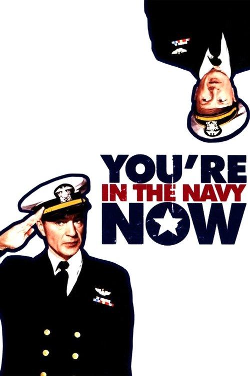 You're in the Navy Now 1951 official movie poster