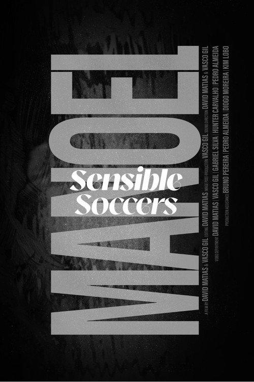 Sensible Soccers: Manoel 2025 official movie poster