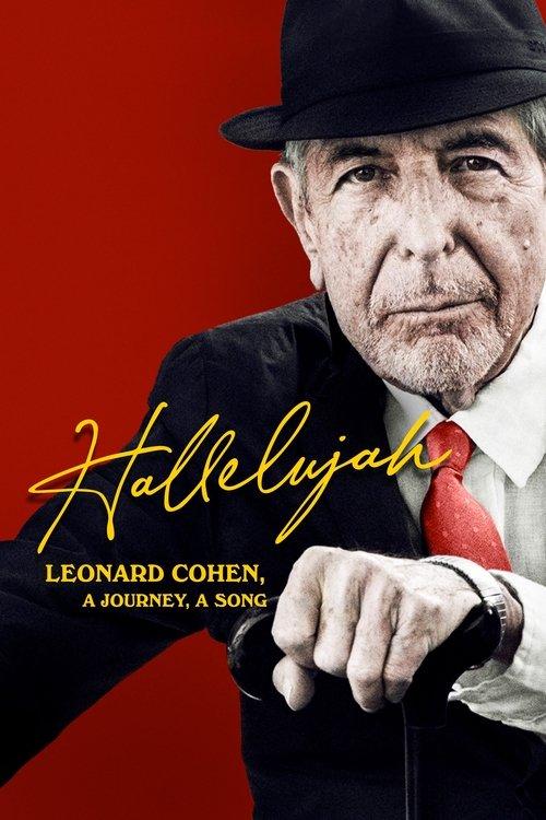 Hallelujah: Leonard Cohen, a Journey, a Song 2022 official movie poster