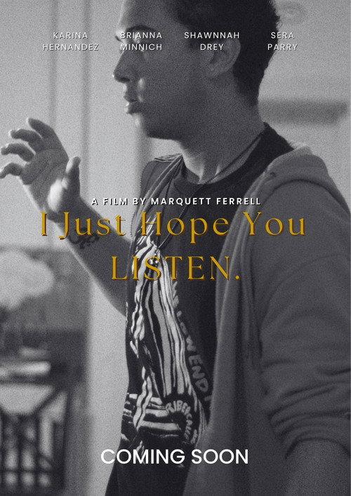 I Just Hope You Listen official movie poster