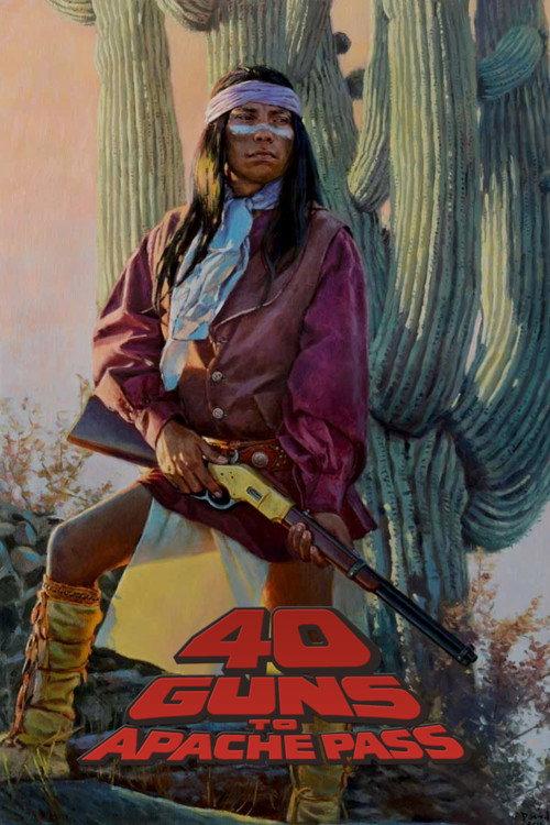 40 Guns to Apache Pass 1967 official movie poster