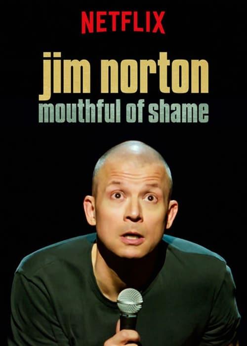 Jim Norton: Mouthful of Shame 2017 official movie poster