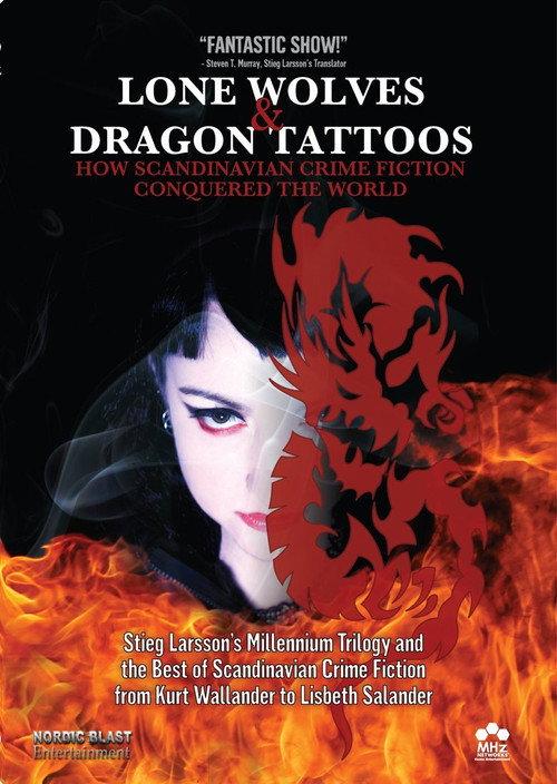 Lone Wolves & Dragon Tattoos: How Scandinavian Crime Fiction Conquered the World 2011 official movie poster