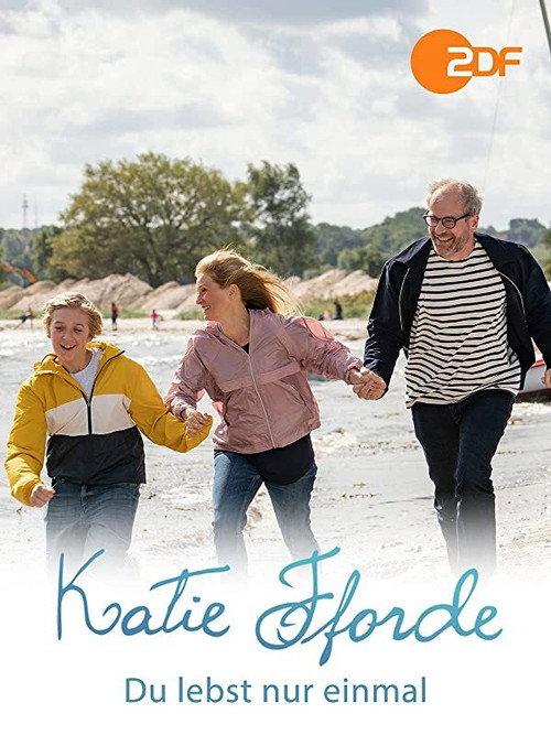 Katie Fforde - Du lebst nur einmal 2021 official movie poster