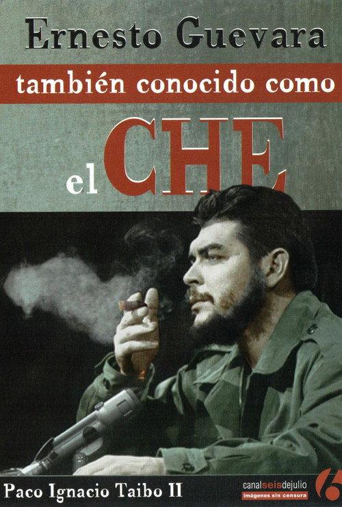 Ernesto Guevara 2010 official movie poster