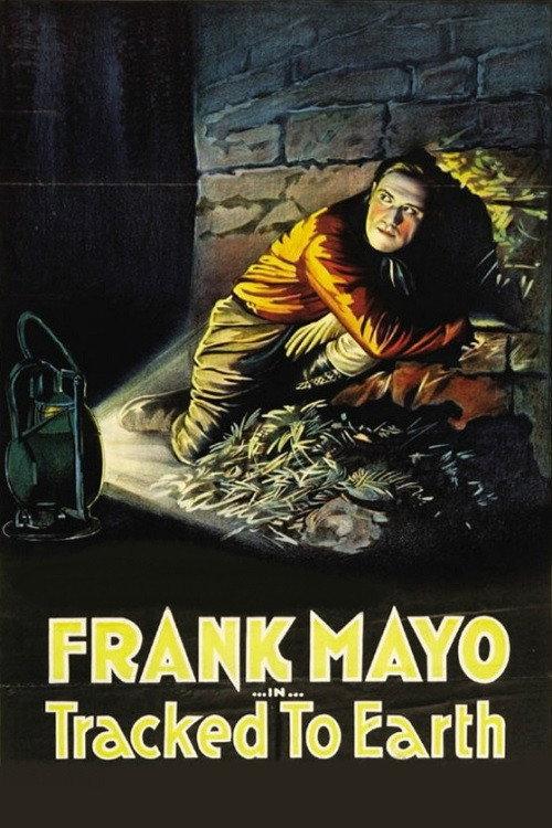 Tracked to Earth 1922 official movie poster