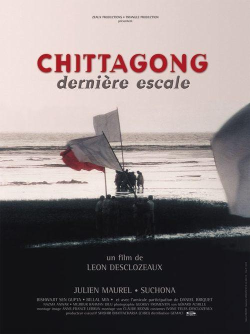 Chittagong: The Last Stopover 2001 official movie poster